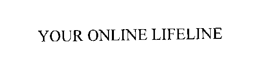 YOUR ONLINE LIFELINE