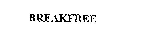 BREAKFREE