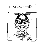 DIAL-A-NERD