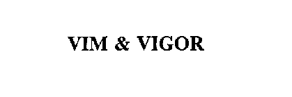 VIM & VIGOR