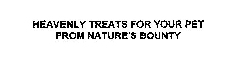 HEAVENLY TREATS FOR YOUR PET FROM NATURE'S BOUNTY