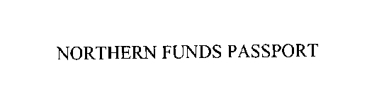 NORTHERN FUNDS PASSPORT