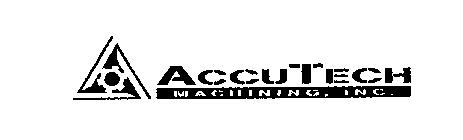 ACCUTECH- MACHINING INC.