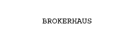 BROKERHAUS