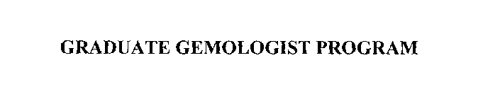 GRADUATE GEMOLOGIST PROGRAM