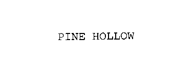 PINE HOLLOW