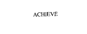 ACHIEVE