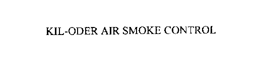 KIL-ODER AIR SMOKE CONTROL