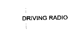 DRIVING RADIO