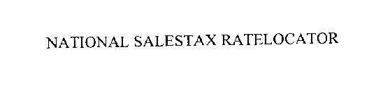 NATIONAL SALESTAX RATELOCATOR