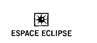 ESPACE ECLIPSE