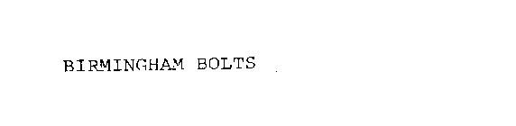 BIRMINGHAM BOLTS