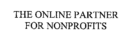 THE ONLINE PARTNER FOR NONPROFITS