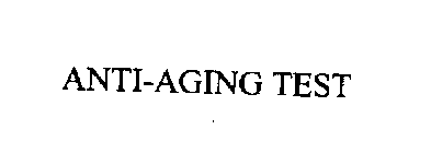 ANTI-AGING TEST