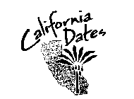 CALIFORNIA DATES