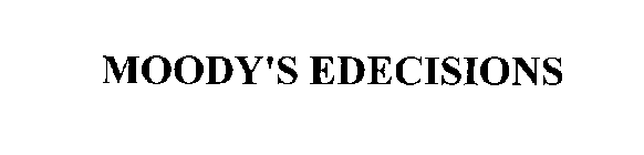 MOODY'S EDECISIONS