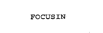 FOCUSIN