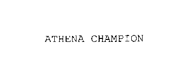 ATHENA CHAMPION