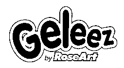 GELEEZ BY ROSEART