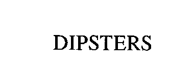 DIPSTERS