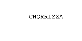 CHORRIZZA