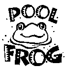 POOL FROG