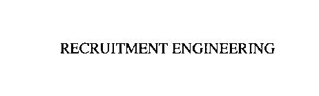 RECRUITMENT ENGINEERING