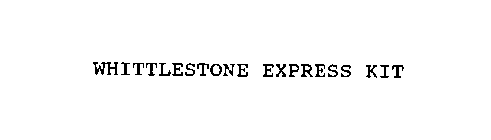 WHITTLESTONE EXPRESS KIT