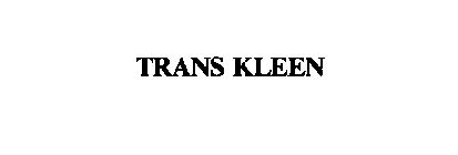 TRANS KLEEN