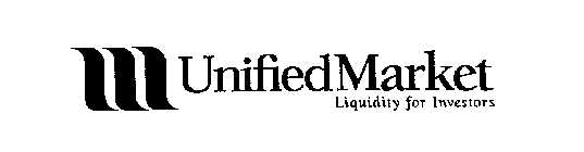 UNIFIEDMARKET LIQUIDITY FOR INVESTORS