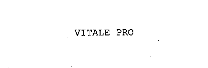 VITALE PRO