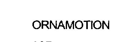 ORNAMOTION