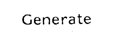 GENERATE