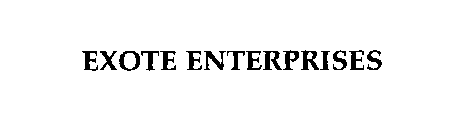 EXOTE ENTERPRISES