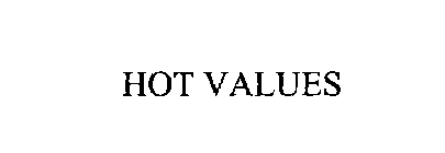 HOT VALUES