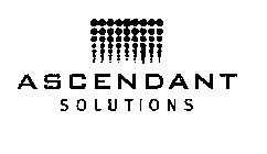 ASCENDANT SOLUTIONS