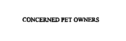 CONCERNED PET OWNERS