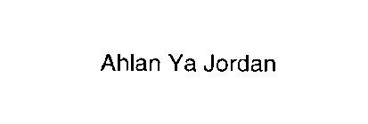 AHLAN YA JORDAN