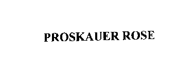 PROSKAUER ROSE