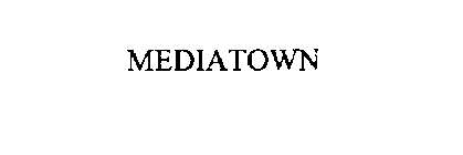 MEDIATOWN