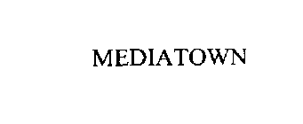 MEDIATOWN