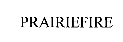 PRAIRIEFIRE