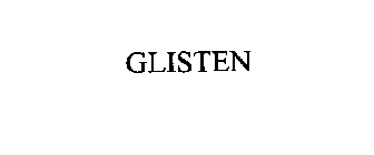 GLISTEN