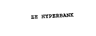 ZE HYPERBANK