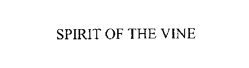 SPIRIT OF THE VINE