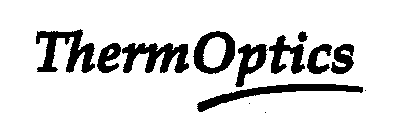 THERMOPTICS