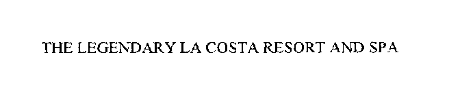 THE LEGENDARY LA COSTA RESORT AND SPA