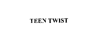 TEEN TWIST