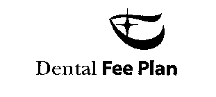 DENTAL FEE PLAN