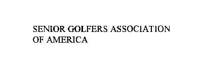 SENIOR GOLFERS ASSOCIATION OF AMERICA
